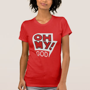 T-shirt Oh, mon Dieu ! God Tee - Awe, Louange & Style