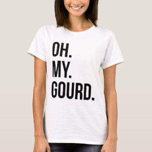 T-shirt Oh Mon Gourd Funny Automne Squash Citrouille