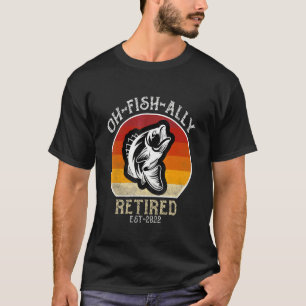 T-shirt Oh Poisson Allié Retraité 2022 Pêche Hommes Retrai