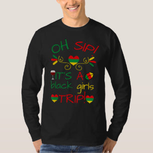 T-shirt Oh Sip C'Est Une Fille Noire Voyage Fun Vin Party