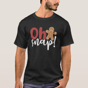 T-shirt Oh Snap Ginger Pread Man Brossé Bras