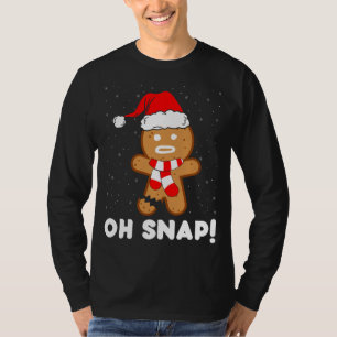 T-shirt Oh Snap Gingerbread Homme Cookie Funny Christmas C