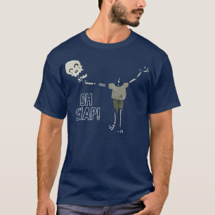 T-shirt Oh Snap Halloween Skeleton