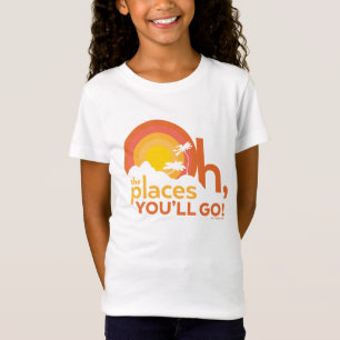 T-Shirt Oh, The Places You'll Go! Typographie de paysage