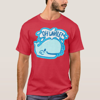 T-shirt Oh Whale drôle Disant Pun de Oh Well Sticker