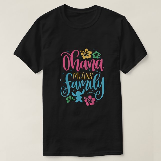 T-shirt Ohana Signifie L'Essentiel Familial (Design devant)