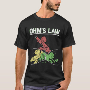 T-shirt Ohms Law Funny .Electrical Electronics Engineer Fu