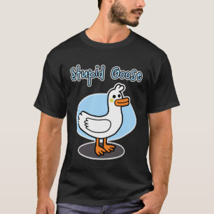 T-shirt Oie pour hommes et femmes Oie Stupide