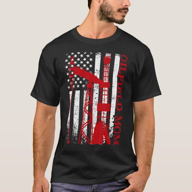 T-shirt Oilfield Worker Rig Roughneck Oilfield Maman (Devant)