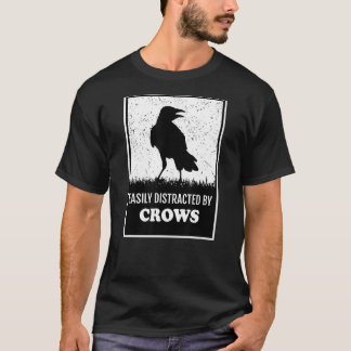T-shirt Oiseau De Corbeau Facilement Distrait Par Les Corb