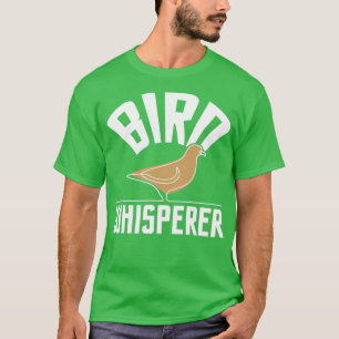 T-shirt Oiseau Whisperer Oiseau Observateur Oiseau Oiseau
