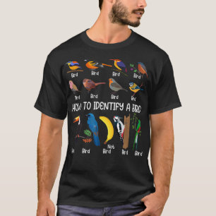 T-shirt Oiseaux Comment identifier un Oiseau unique 
