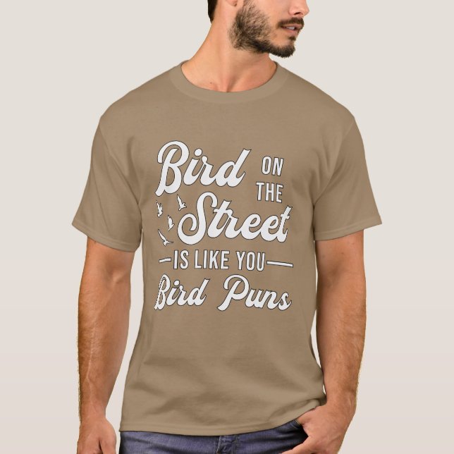 T-shirt Oiseaux Observation comme vous Oiseaux Puns Oiseau (Devant)