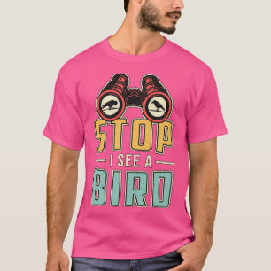 T-shirt Oiseaux Observation Retro Arrêt Je Vois Un Oiseau