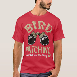 T-shirt Oiseaux observer Cant parler maintenant Je suis oi