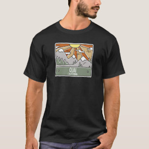 T-shirt Ojai California Mountains Sunshine CA Trip Souveni