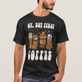 T-shirt Ok Mais Premier Café Latte Automne Automne Saison 