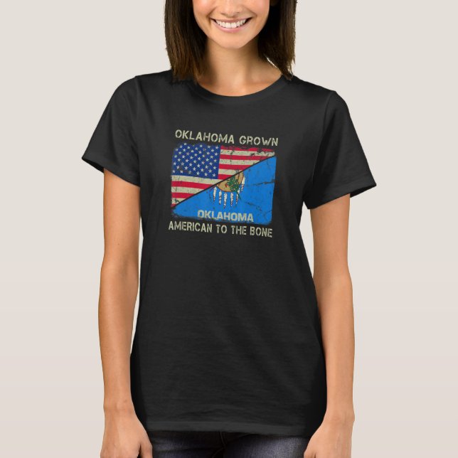 T-shirt Oklahoma Grown American To The Bone Home State Okl (Devant)