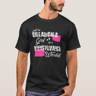 T-shirt Oklahoma Juste une fille de l'Oklahoma en Pennsylv