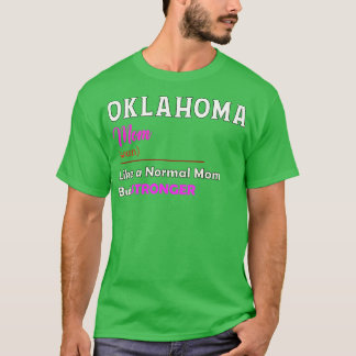 T-shirt Oklahoma Stronger Mom