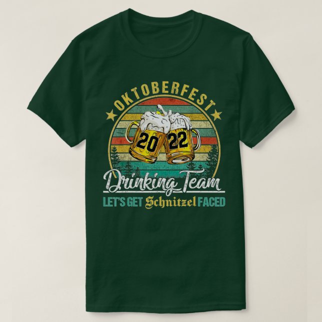 T-shirt Oktoberfest 2022 Drinking Team Obtenons Schnitzel (Design devant)