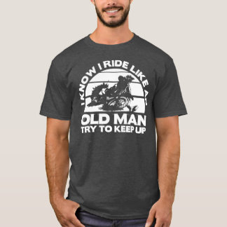 T-shirt Old Man Bike Funny Dirtbike Motocross design