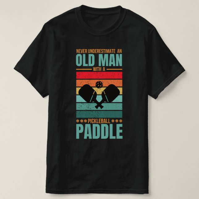 T-shirt Old Man Pickleball Paddle Retro Design (Design devant)