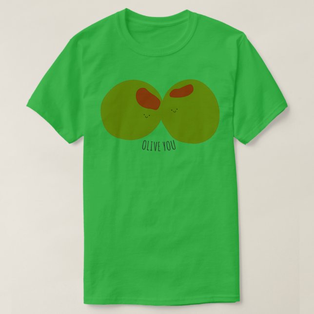 T-shirt Olive You Classic (Design devant)