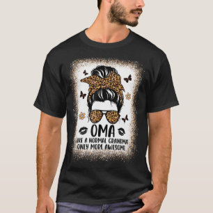 T-shirt Oma Comme Une Grand-Mère Normale Seulement Des Fem
