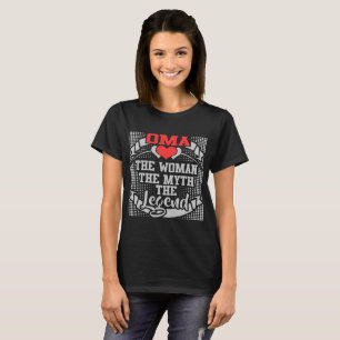 T-SHIRT OMA LA FEMME LE MYTHE LA LÉGENDE