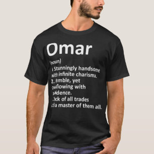 T-shirt OMAR Définition Nom personnalisé Funny Birthday G