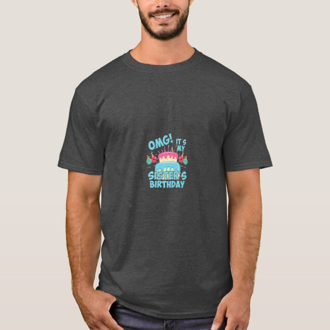 T-shirt OMG C'est ma soeur cadeau d'anniversaire pour Squa (Devant)