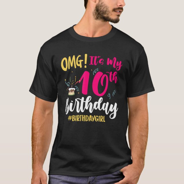 T-shirt Omg C'est mon 10e anniversaire fille de 10 ans (Devant)