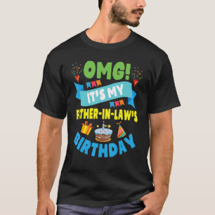 T-shirt Omg C'est mon père en droit Anniversaire Joyeux pa