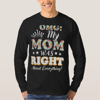 T-shirt Omg Ma Mère Avait Raison De Tout Floral Mothe