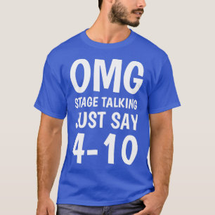 T-shirt Omg scène parlant juste dire 104 Conducteur de bus