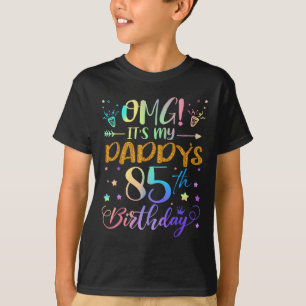 T-shirt Omg Son My Daddys 85e Anniversaire Sweet 85 Ans