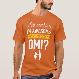 T-shirt Omi Grandma Awesome Grand-mère Mothers conception 