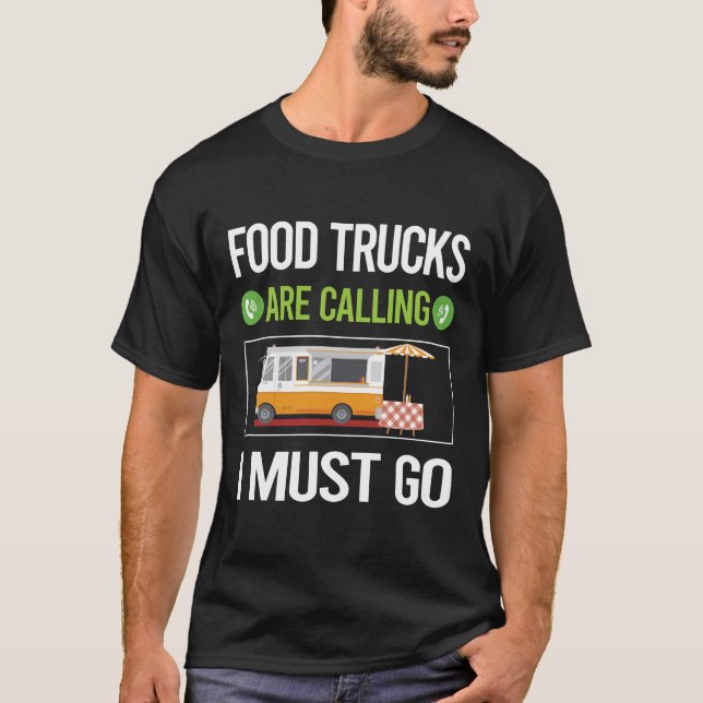 T-shirt On Appelle Des Camions De Camion Alimentaire (Devant)