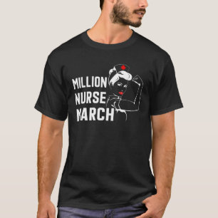 T-shirt On Entendra Million Nurse March Women Power B