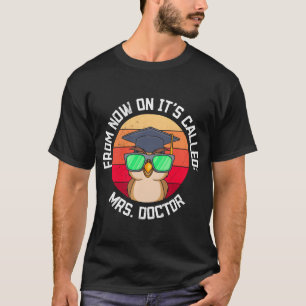 T-shirt on l'appelle Mme Docteur Doctorat PhD garçon