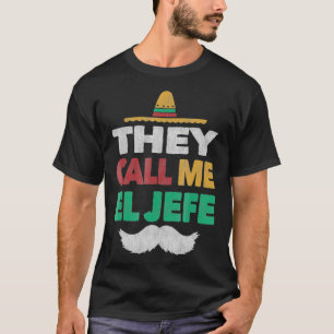 T-shirt On M'Appelle El Jefe Fiesta Brandissant Le Casquet