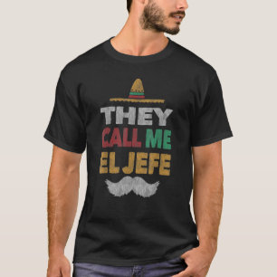 T-shirt On M'Appelle El Jefe Fiesta Casquette du Parti Mex