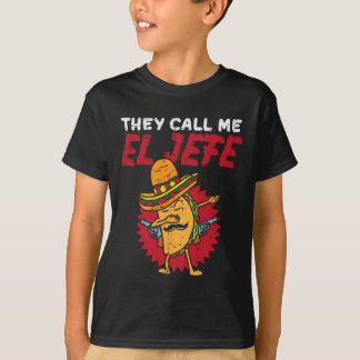 T-shirt On M'Appelle El Jefe Taco Funny Boss Cinco De Mayo