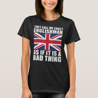 T-shirt On m'appelle fou Anglais comme si c'était mal