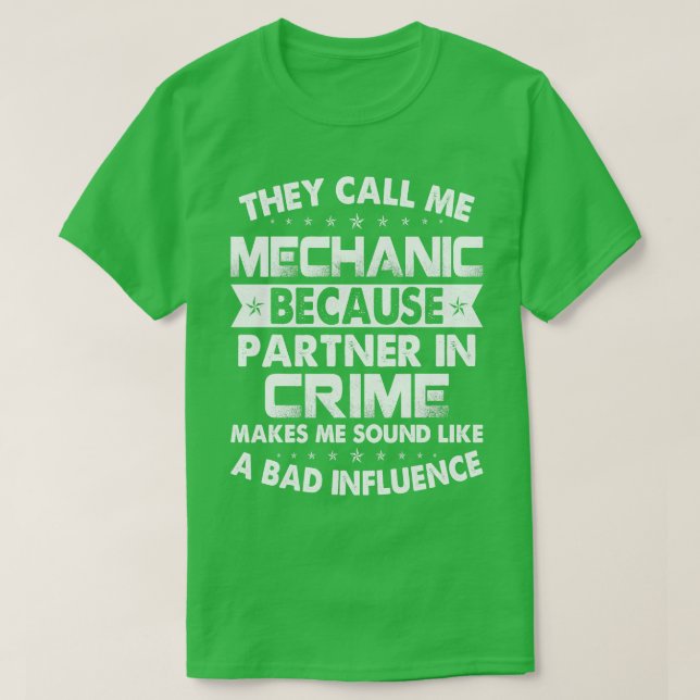 T-shirt On M'Appelle Mécanique Parce Que Mécanique Partena (Design devant)