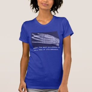 T-shirt "On ne me permet pas de vous dire s'il s'est cassé