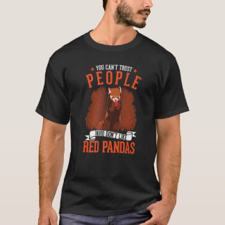T-shirt On ne peut pas faire confiance aux gens qui n'aime