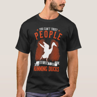T-shirt On ne peut pas faire confiance aux gens qui n'aime