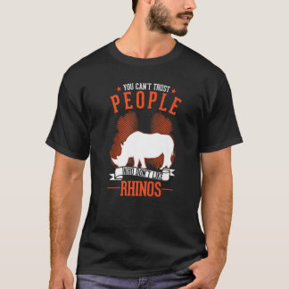 T-shirt On ne peut pas faire confiance aux gens qui n'aime